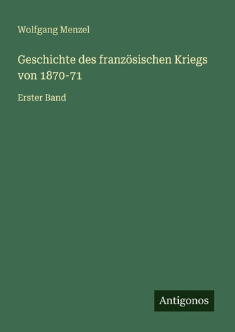 Geschichte des französischen Kriegs von 1870-71
