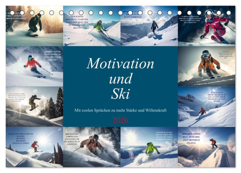 Motivation und Ski (Tischkalender 2026 DIN A5 quer), CALVENDO Monatskalender