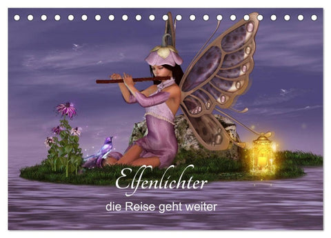 Elfenlichter, die Reise geht weiter (Tischkalender 2027 DIN A5 quer), CALVENDO Monatskalender