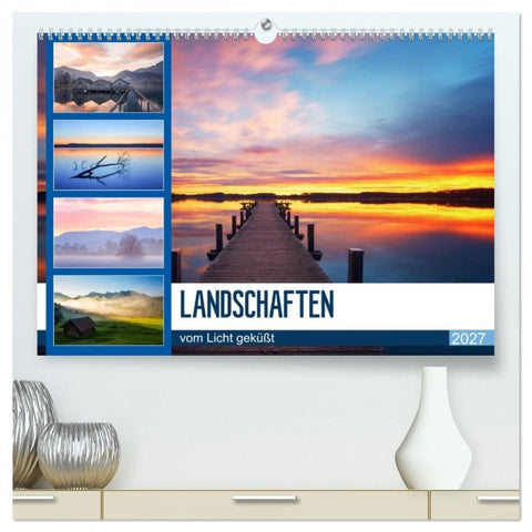 Landschaften vom Licht geküßt (hochwertiger Premium Wandkalender 2027 DIN A2 quer), Kunstdruck in Hochglanz