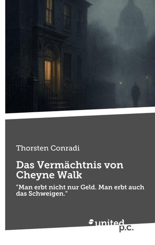Das Vermächtnis von Cheyne Walk