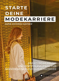 Starte deine Modekarriere