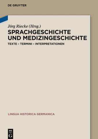 Sprachgeschichte und Medizingeschichte