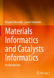 Materials Informatics and Catalysts Informatics