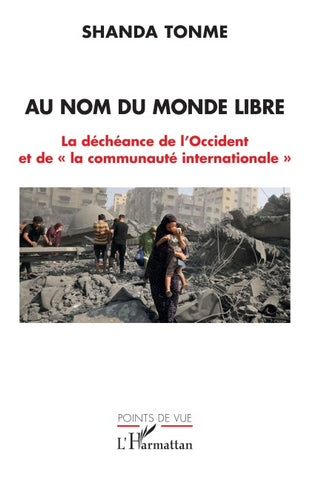 Au nom du monde libre