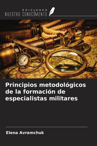Principios metodológicos de la formación de especialistas militares