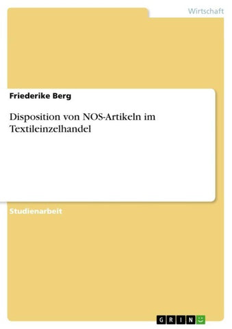Disposition von NOS-Artikeln im Textileinzelhandel