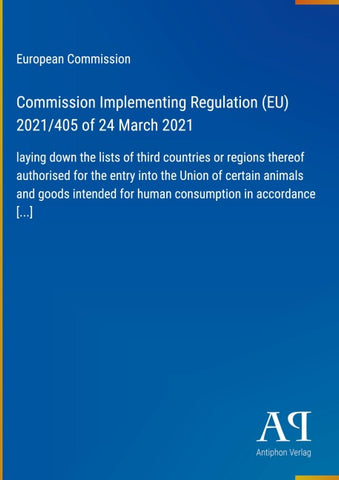 Commission Implementing Regulation (EU) 2021/405 of 24 March 2021