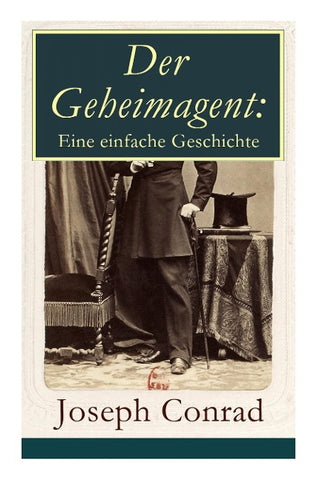 Der Geheimagent: Eine Einfache Geschichte
