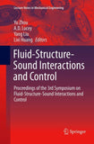 Fluid-Structure-Sound Interactions and Control