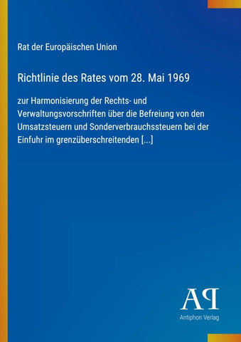 Richtlinie des Rates vom 28. Mai 1969