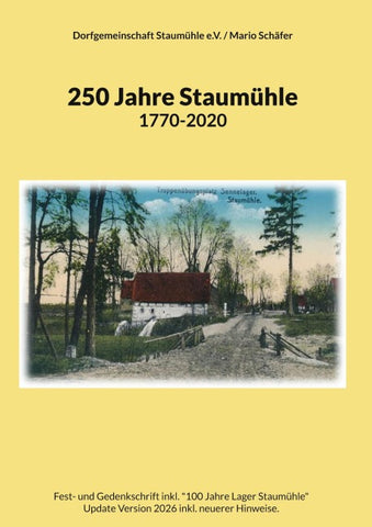 250 Jahre Staumühle