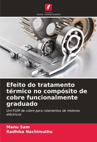 Efeito do tratamento térmico no compósito de cobre funcionalmente graduado