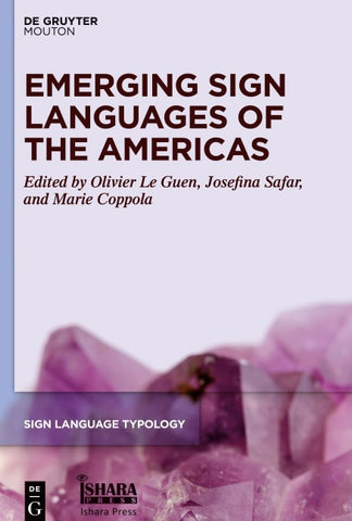 Emerging Sign Languages of the Americas