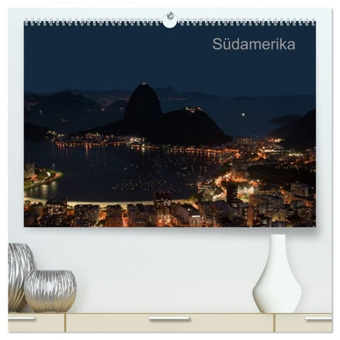 Südamerika (hochwertiger Premium Wandkalender 2027 DIN A2 quer), Kunstdruck in Hochglanz