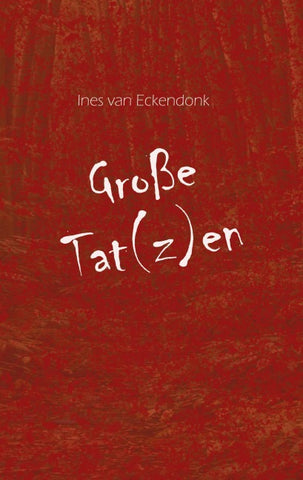 Große Tat(z)en