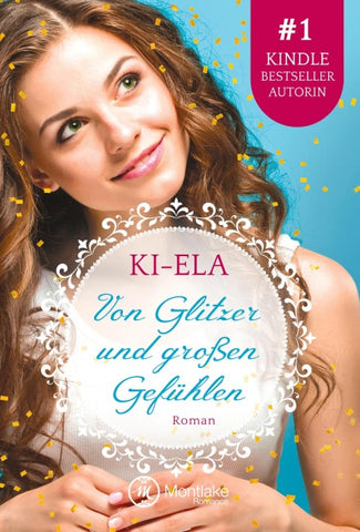 Von Glitzer und großen Gefühlen