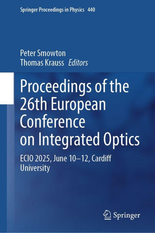 Proceedings of the 26th European Conference on Integrated Optics