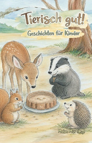 Tierisch gut! Geschichten für Kinder - Band 5