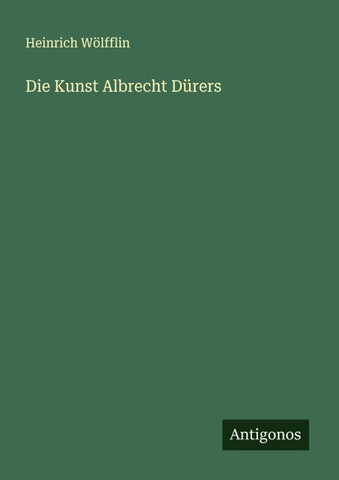 Die Kunst Albrecht Dürers