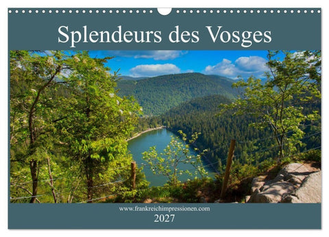 Splendeurs des Vosges (Calendrier mural 2027 DIN A3 vertical), CALVENDO calendrier mensuel