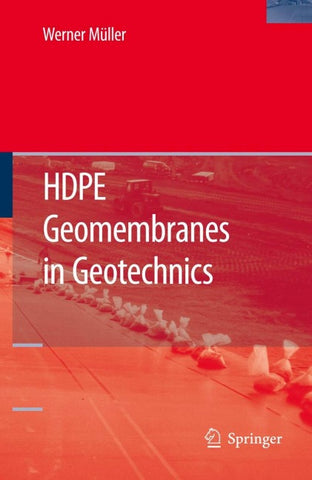 HDPE Geomembranes in Geotechnics