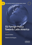 EU Foreign Policy Towards Latin America
