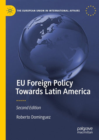 EU Foreign Policy Towards Latin America