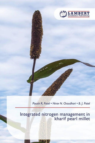Integrated nitrogen management in kharif pearl millet