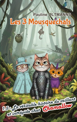 Les 3 Mousquechats