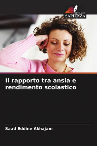 Il rapporto tra ansia e rendimento scolastico