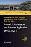 Numerical Mathematics and Advanced Applications ENUMATH 2015