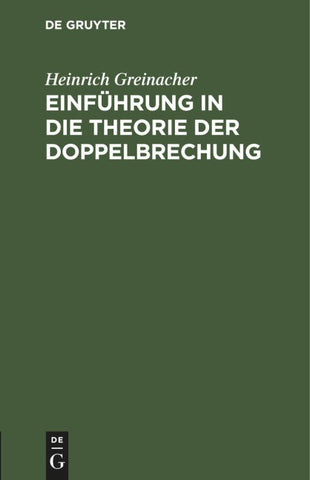 Einführung in die Theorie der Doppelbrechung