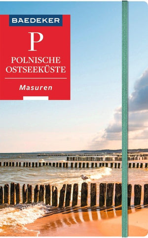 Baedeker Reiseführer Polnische Ostseeküste, Masuren, Danzig