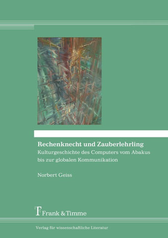 Rechenknecht und Zauberlehrling