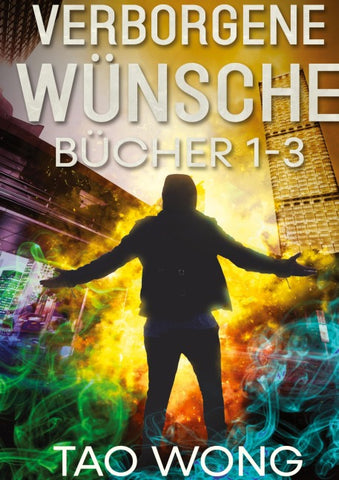 Verborgene Wünsche Bücher 1 - 3