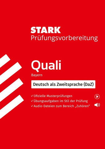 STARK Deutsch als Zweitsprache (DaZ) - Quali Mittelschule Bayern - Prüfungsvorbereitung