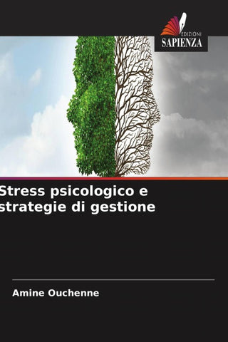 Stress psicologico e strategie di gestione