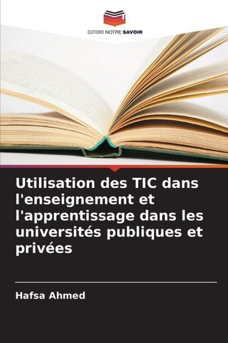 Utilisation des TIC dans l'enseignement et l'apprentissage dans les universités publiques et privées