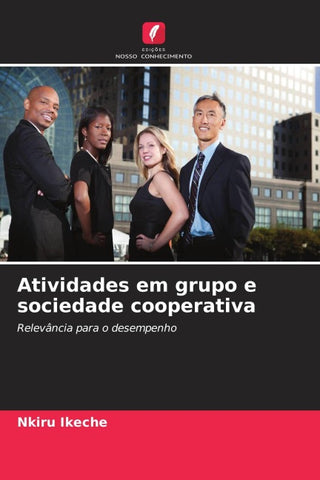 Atividades em grupo e sociedade cooperativa
