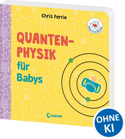 Baby-Universität - Quantenphysik für Babys