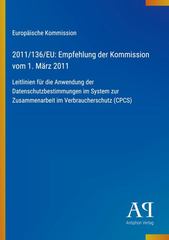 2011/136/EU: Empfehlung der Kommission vom 1. März 2011