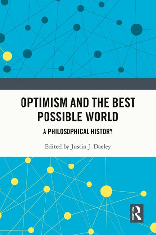 Optimism and the Best Possible World