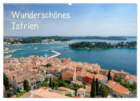 Wunderschönes Istrien (Wandkalender 2027 DIN A2 quer), CALVENDO Monatskalender