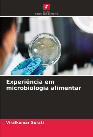 Experiência em microbiologia alimentar