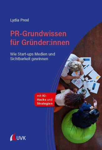 PR-Grundwissen für Gründer:innen