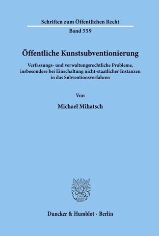 Öffentliche Kunstsubventionierung.