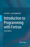 Introduction to Programming with Fortran
