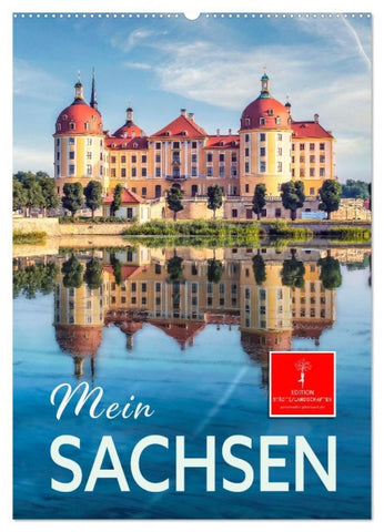 Mein Sachsen (Wandkalender 2026 DIN A2 hoch), CALVENDO Monatskalender