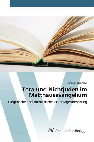 Tora und Nichtjuden im Matthäusevangelium